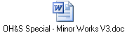 OH&S Special - Minor Works V3.doc
